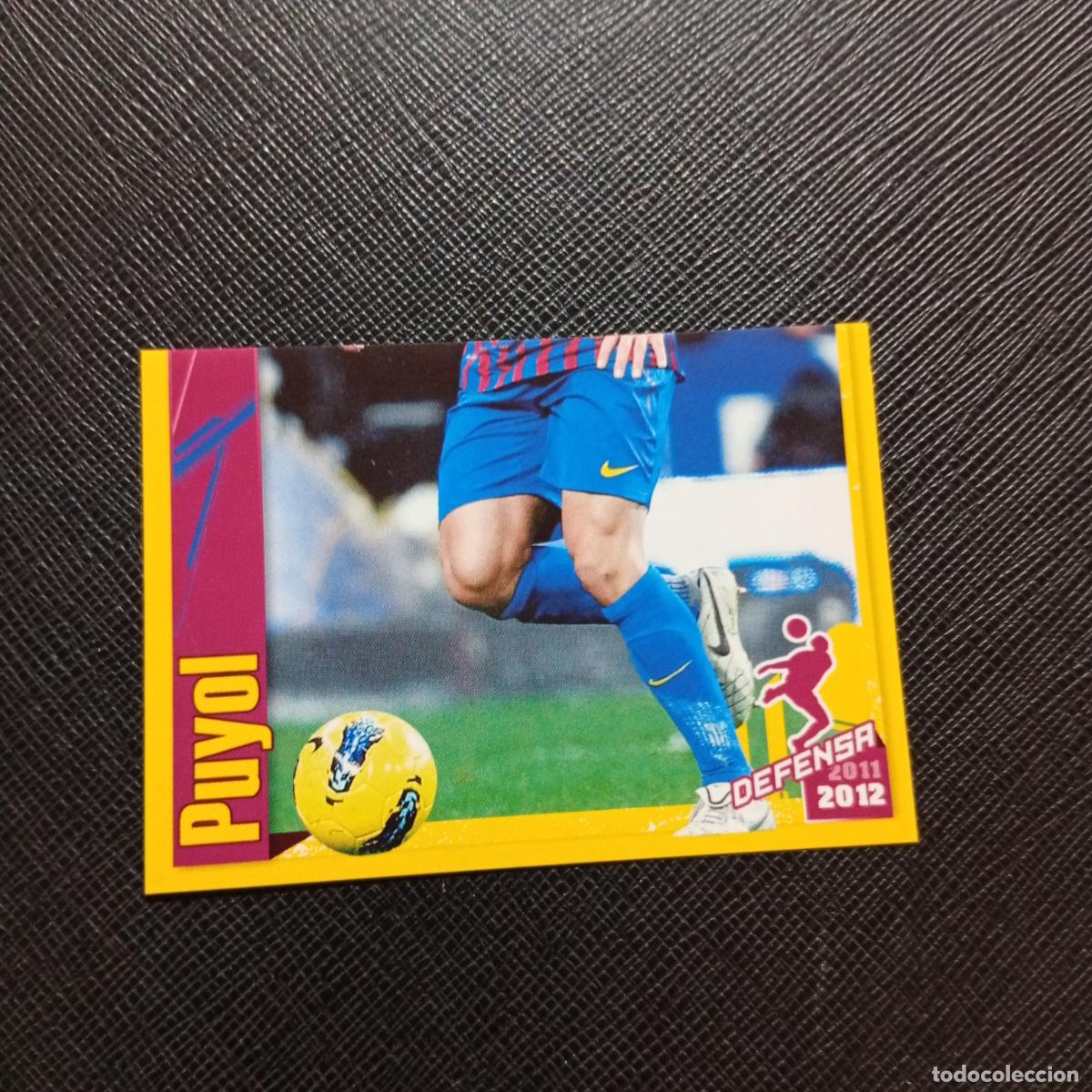Cromos de Futebol: 46 PUYOL BARCELONA PANINI COLECCION OFICIAL 2011 2012 CROMO 11 12 - SIN PEGAR - A154 PG7