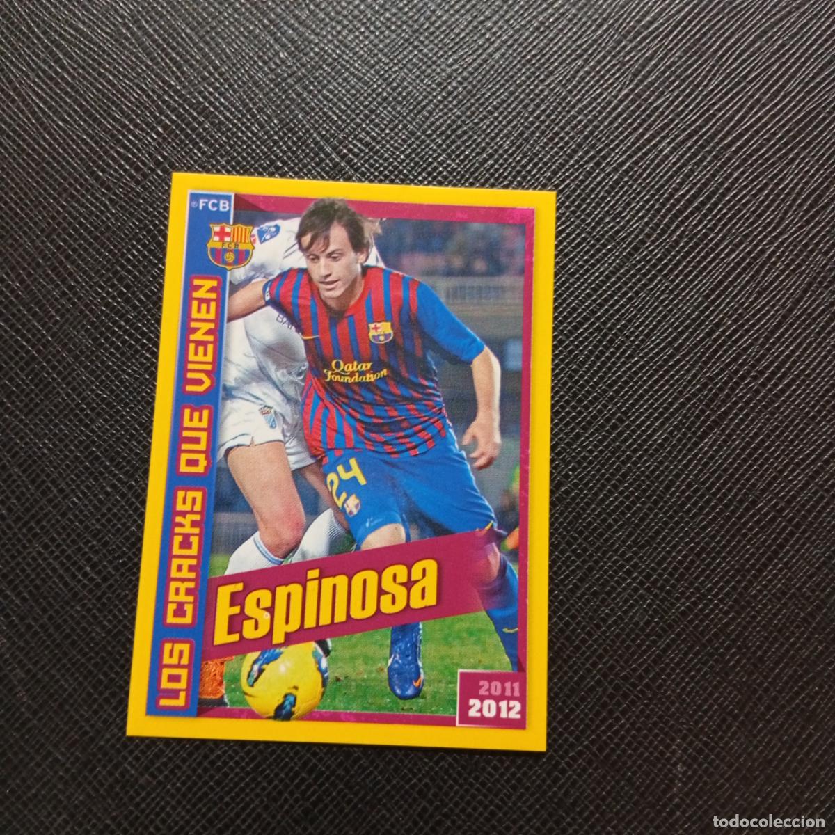 Cromos de f&uacute;tbol: 194 ESPINOSA BARCELONA PANINI COLECCION OFICIAL 2011 2012 CROMO 11 12 - SIN PEGAR - A154 PG8
