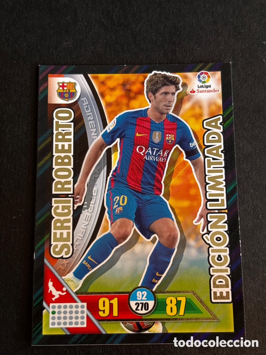 Cromos de Futebol: ADRENALYN 2016 2017 / 16 17 EDICI&Oacute;N LIMITADA SERGI ROBERTO