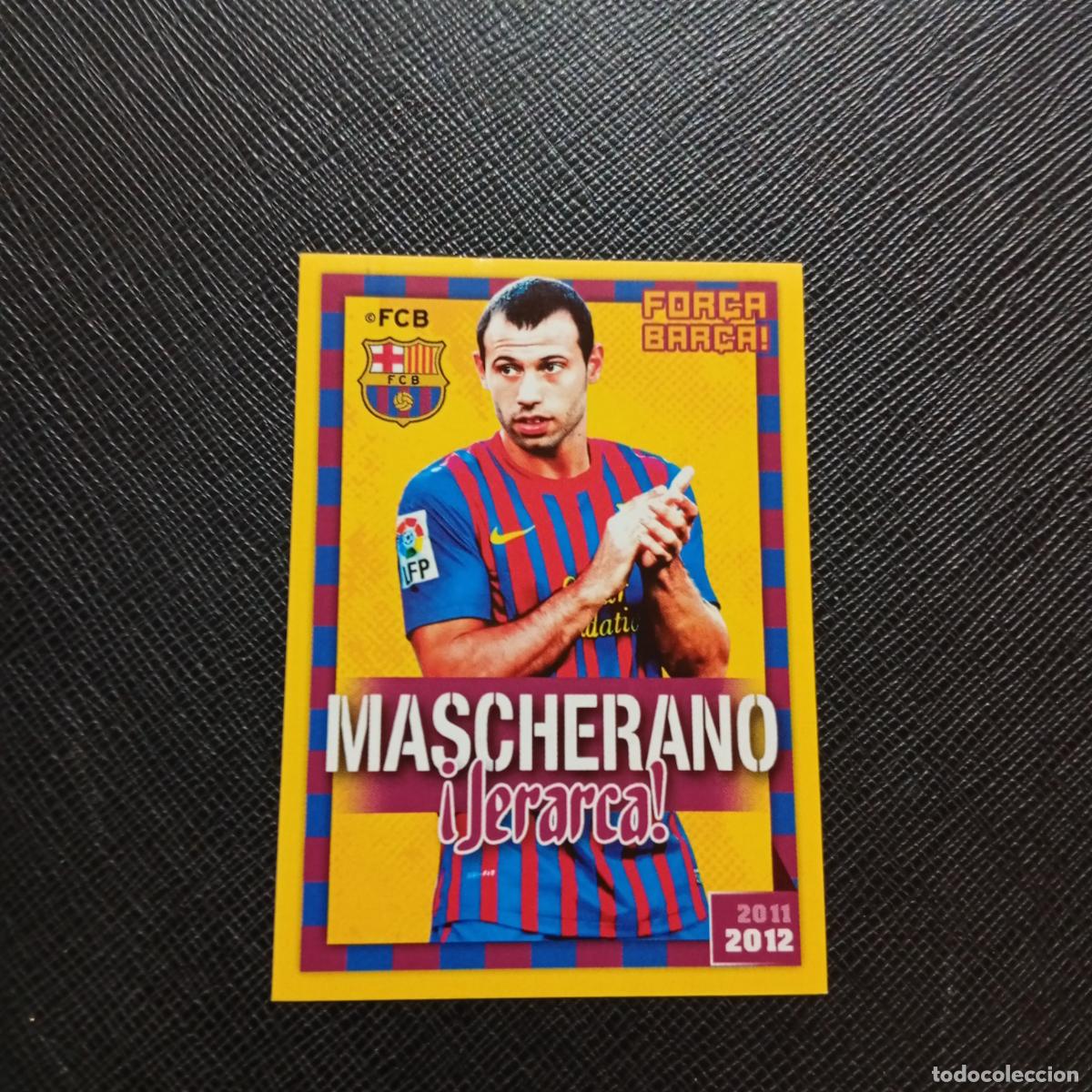 Cromos de f&uacute;tbol: 72 MASCHERANO BARCELONA PANINI COLECCION OFICIAL 2011 2012 CROMO 11 12 - SIN PEGAR - A154 PG10