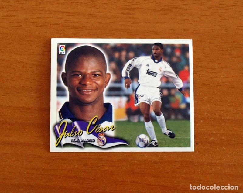 Cromos de Futebol: Real Madrid - Julio C&eacute;sar - Ediciones Este Liga 2000-2001, 00-01 - Nunca Pegado