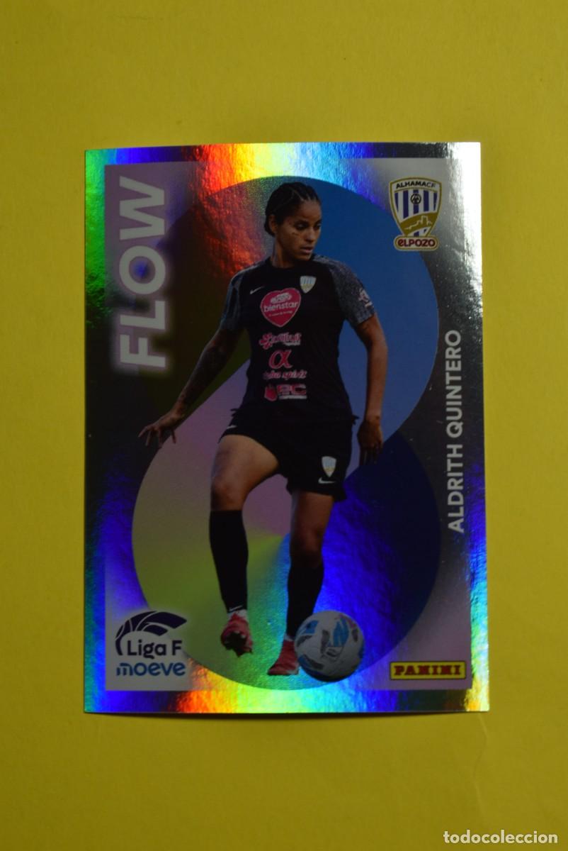 Figurine di Calcio: Cromo Liga Femenina. Liga F. Moeve. 2025 2026. 25 26. Aldrith Quintero. Alhama El Pozo N. &ordm; 354 Flow