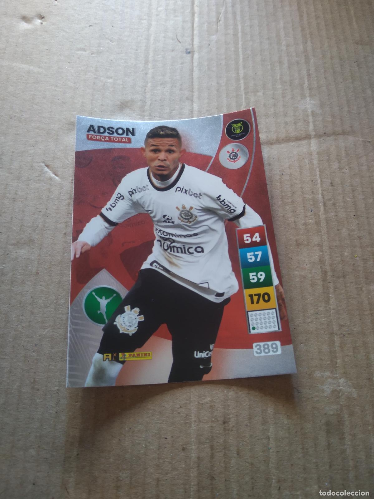 Figurine di Calcio: 389 ADSON CORINTHIANS CROMO FUTBOL PANINI ADRENALYN LIGA BRASIL 2023 BRASILEIRAO