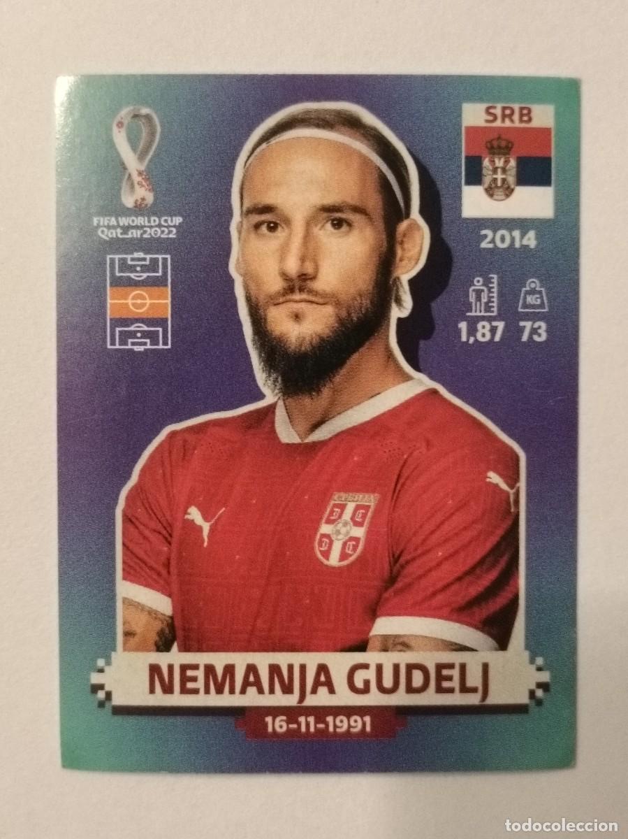 Cromos de f&uacute;tbol: #SRB 9 NEMANJA GUDELJ (SERBIA) MUNDIAL QATAR 2022 PANINI