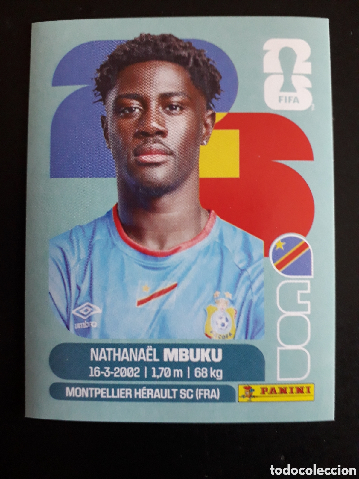 Figurine di Calcio: MBUKU CONGO COD 20 MUNDIAL F&Uacute;TBOL 2026 FIFA WORLD CUP PANINI SIN PEGAR PEDIDO M&Iacute;NIMO 3&euro;