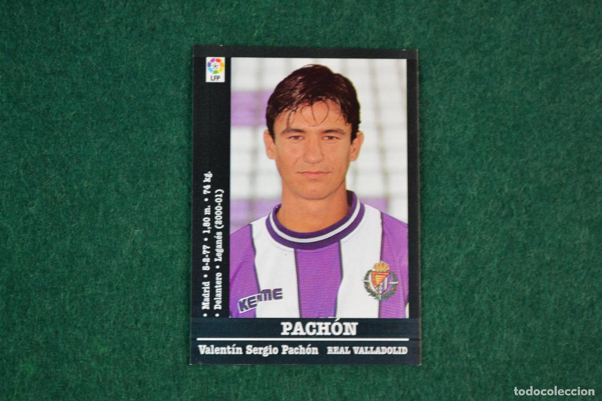 Cromos de f&uacute;tbol: PANINI LIGA 2000-2001 - ULTIMO FICHAJE PACHON (REAL VALLADOLID) NUEVO