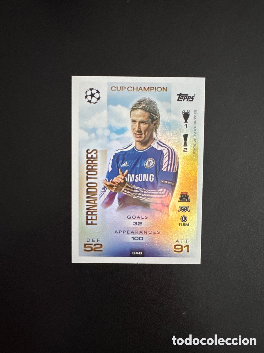 Cromos de f&uacute;tbol: FERNANDO TORRES CUP CHAMPION NUMERO 348 MATCH ATTAX 2025 2026