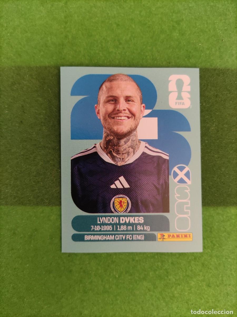 Cromos de f&uacute;tbol: Dykes Escocia SCO 18 Sticker Mundial 2026 FIFA World Cup / Sin pegar