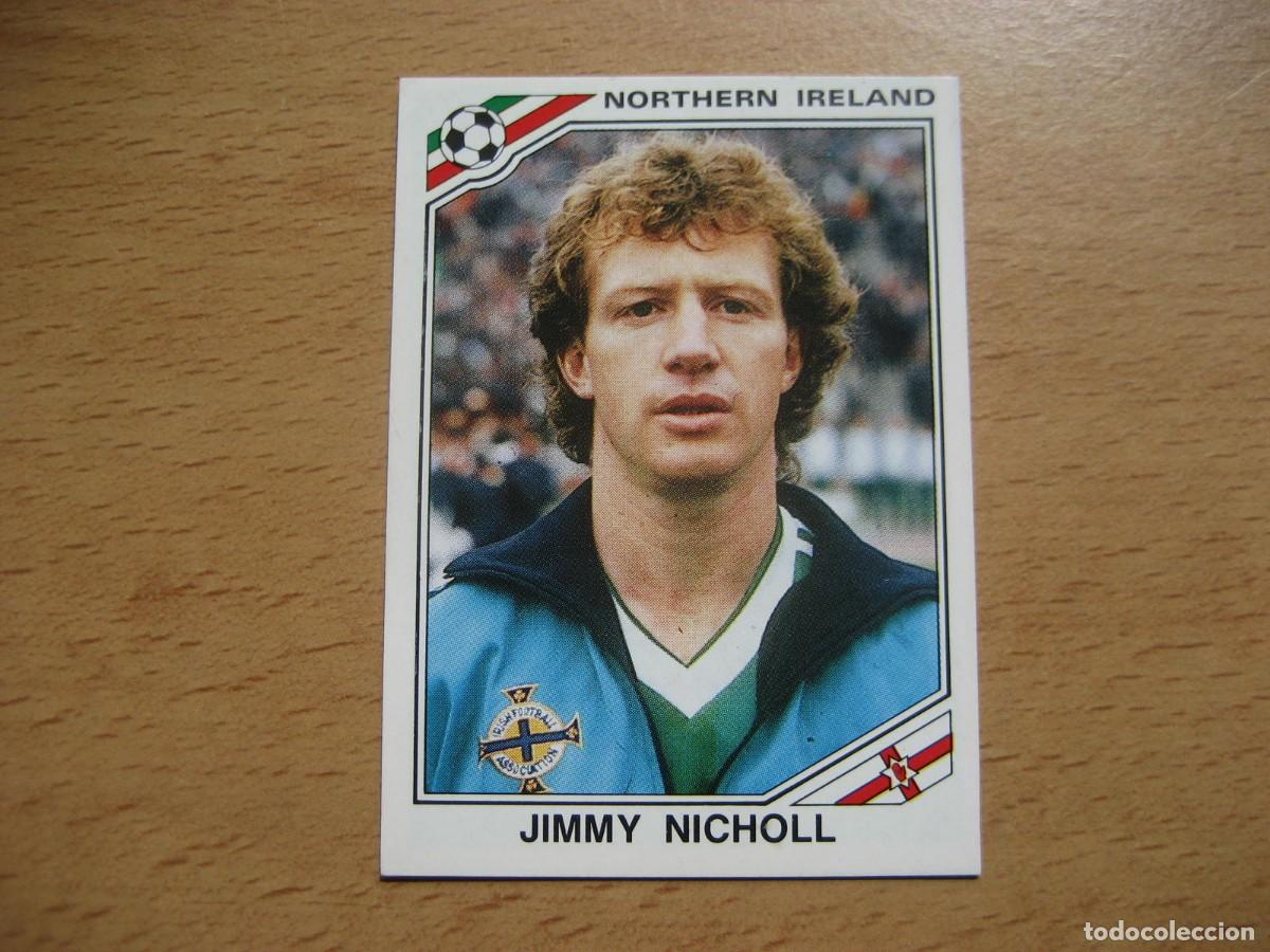 Football Stickers: 1986 MEXICO 86 - N&ordm; 277 JIMMY NICHOLL - IRLANDA DEL NORTE - PANINI