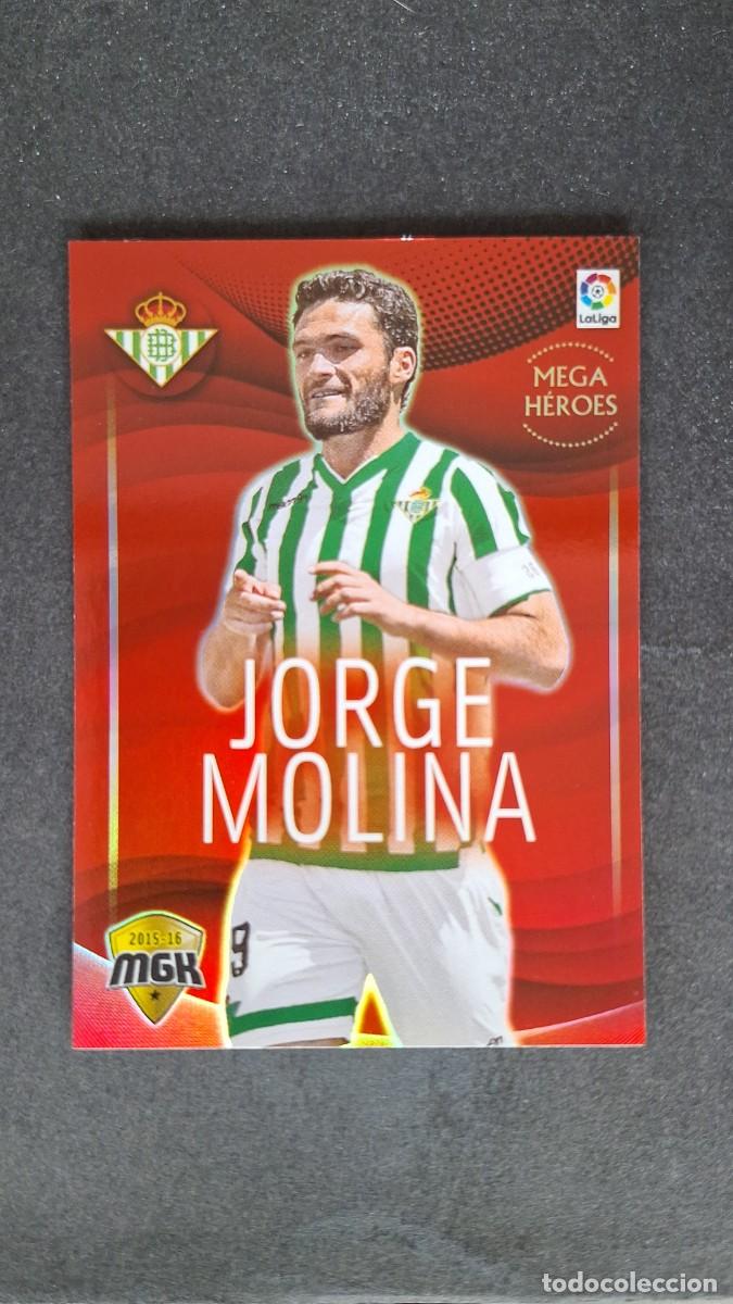 Cromos de f&uacute;tbol: L1 JORGE MOLINA REAL BETIS BALOMPIE MEGA HEROES 106 PANINI MEGACRACKS 2015 2016 15 16