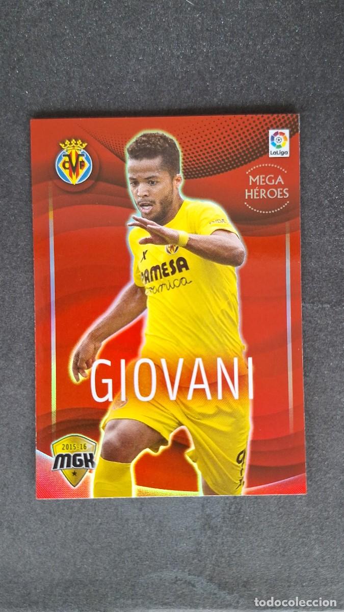 Cromos de f&uacute;tbol: L1 GIOVANI VILLARREAL C. F. MEGA HEROES 539 PANINI MEGACRACKS 2015 2016 15 16