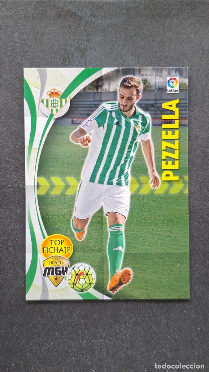 Cromos de f&uacute;tbol: L1 PEZZELLA REAL BETIS BALOMPIE TOP FICHAJE 104 PANINI MEGACRACKS 2015 2016 15 16