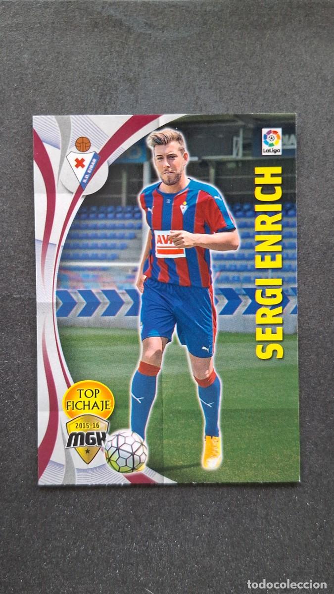 Cromos de f&uacute;tbol: L1 SERGI ENRICH S. D. EIBAR TOP FICHAJE 185 PANINI MEGACRACKS 2015 2016 15 16