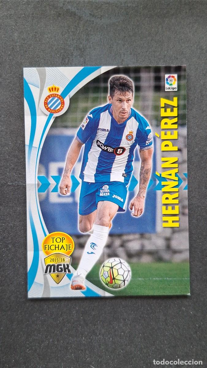 Cromos de f&uacute;tbol: L1 HERNAN PEREZ R. C. D. ESPA&Ntilde;OL TOP FICHAJE 211 PANINI MEGACRACKS 2015 2016 15 16