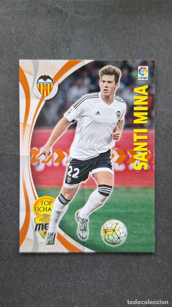 Cromos de f&uacute;tbol: L1 SANTI MINA VALENCIA C. F. TOP FICHAJE 509 PANINI MEGACRACKS 2015 2016 15 16