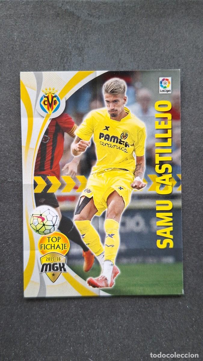 Cromos de f&uacute;tbol: L1 SAMU CASTILLEJO VILLARREAL C. F. TOP FICHAJE 536 PANINI MEGACRACKS 2015 2016 15 16