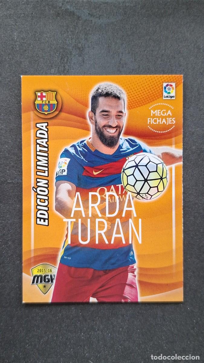 Cromos de f&uacute;tbol: L1 ARDA TURAN F. C. BARCELONA MEGA FICHAJE 77B EDICION LIMITADA PANINI MEGACRACKS 2015 2016 15 16