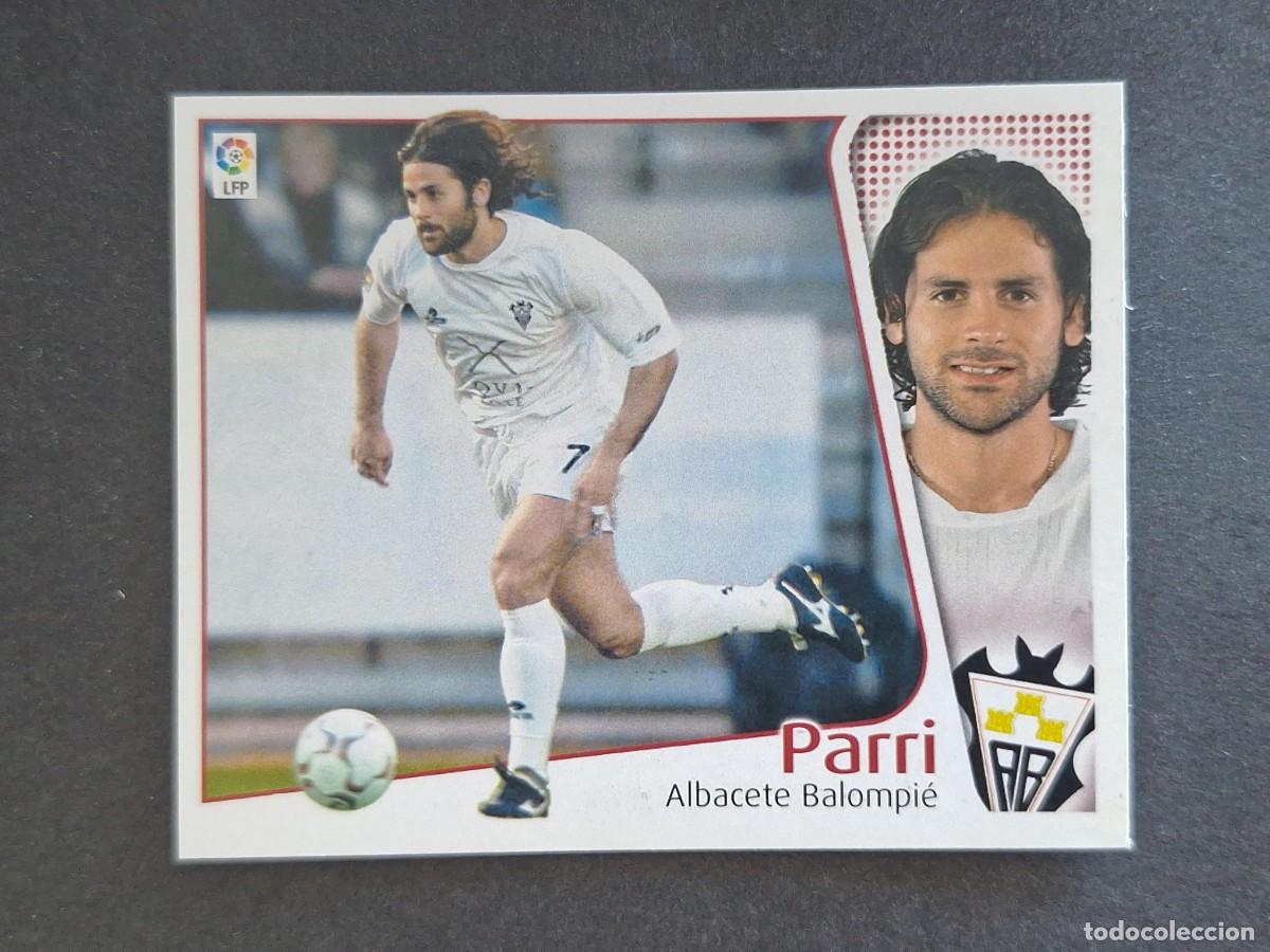 Cromos de f&uacute;tbol: L4 PARRI ALBACETE BALOMPIE LIGA ESTE 2004 2005 04 05 NUNCA PEGADO SIN PEGAR