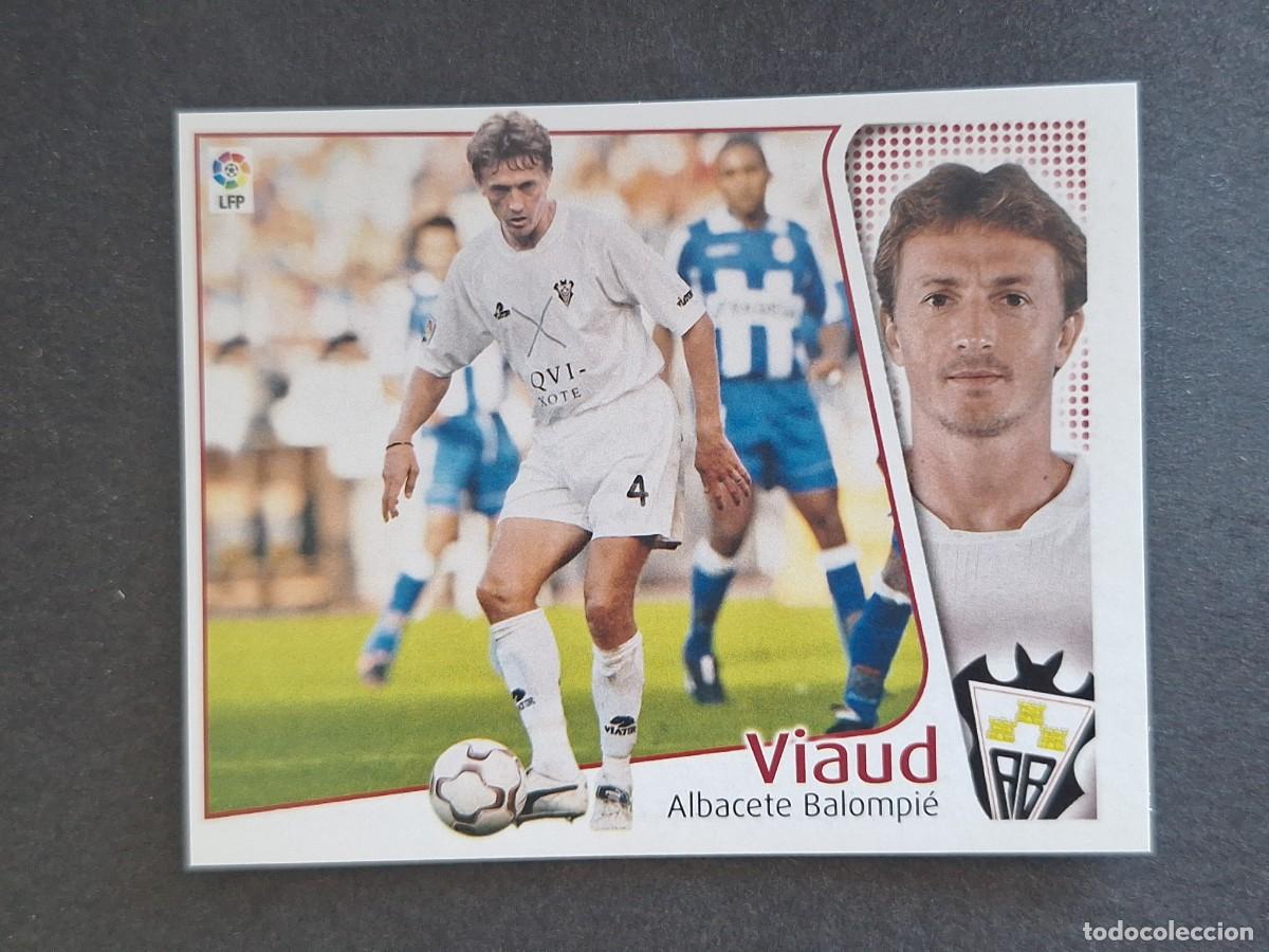 Cromos de f&uacute;tbol: L4 VIAUD ALBACETE BALOMPIE LIGA ESTE 2004 2005 04 05 NUNCA PEGADO SIN PEGAR