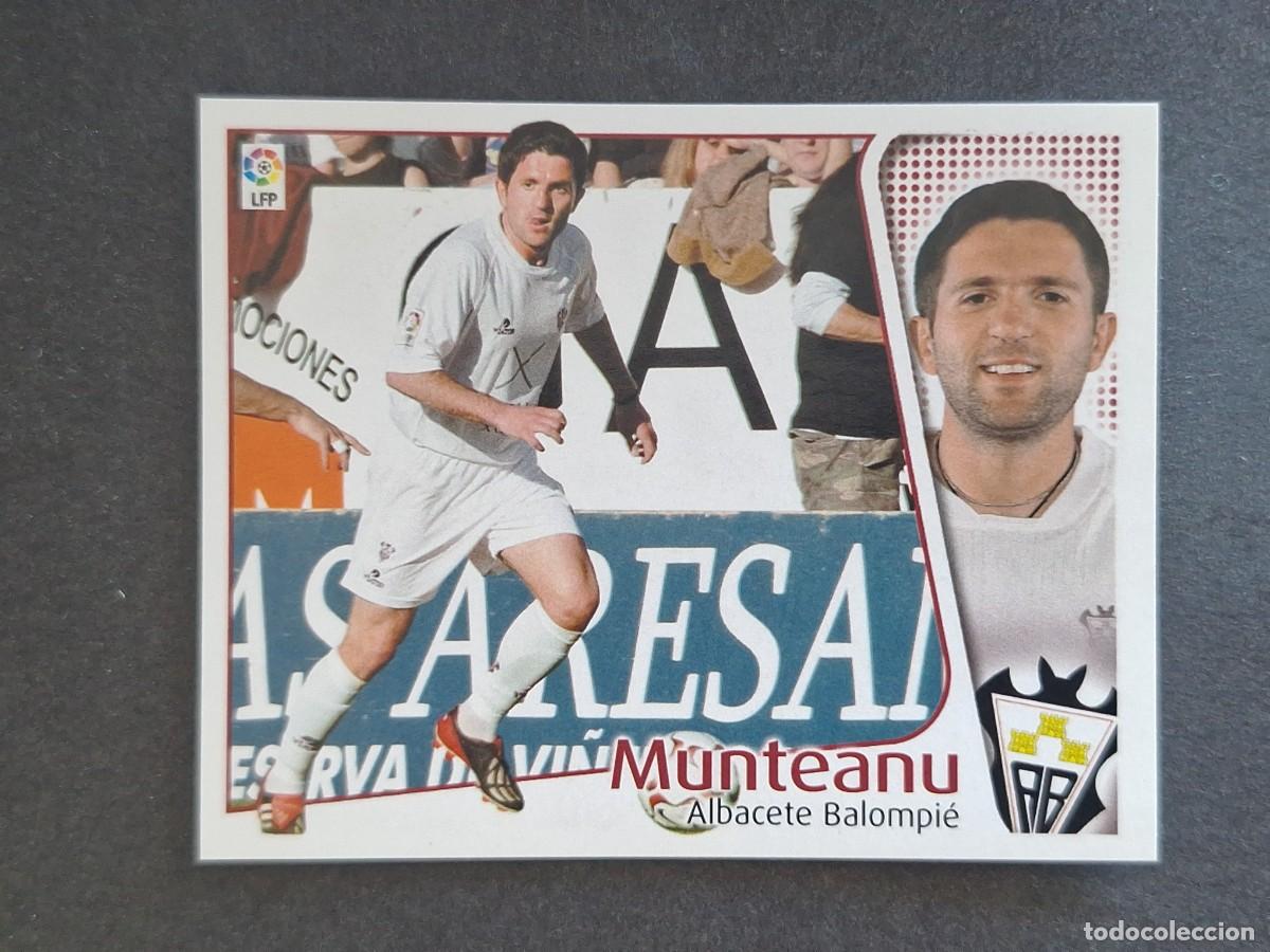 Cromos de f&uacute;tbol: L4 MUNTEANU ALBACETE BALOMPIE LIGA ESTE 2004 2005 04 05 NUNCA PEGADO SIN PEGAR