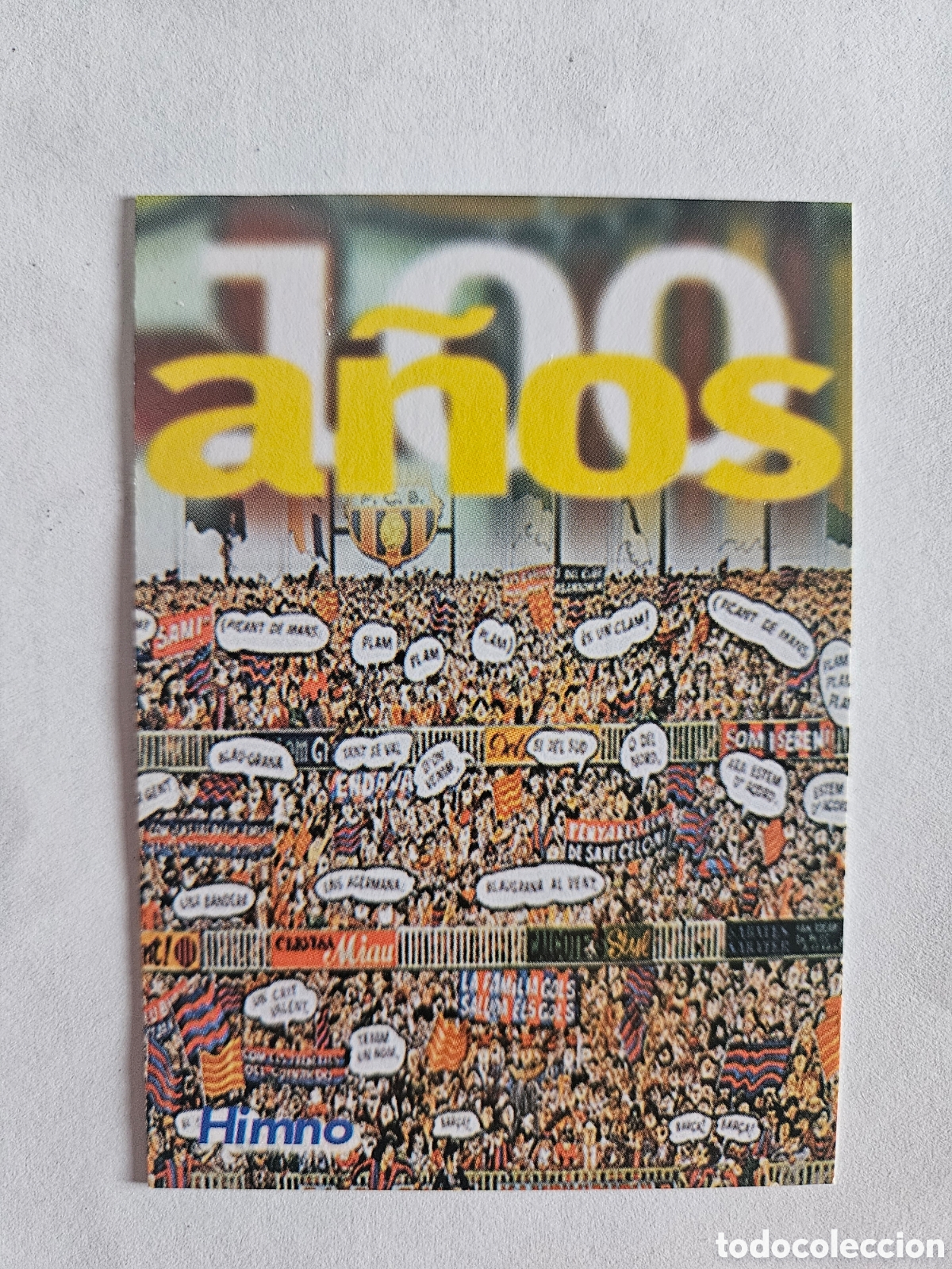 Cromos de f&uacute;tbol: HIMNO . CARDS N&ordm; 12. 100 A&Ntilde;OS F.C. BARCELONA. 1899-1999. PANINI