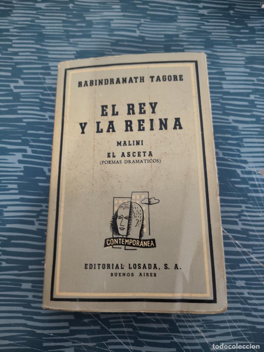 Cromos de f&uacute;tbol: EL REY Y LA REINA,MALINI,EL ASCETA,POEMAS DRAMATICOS,LOSADA EDITORIAL,RABINDRANATH TAGORE,1943,15O P