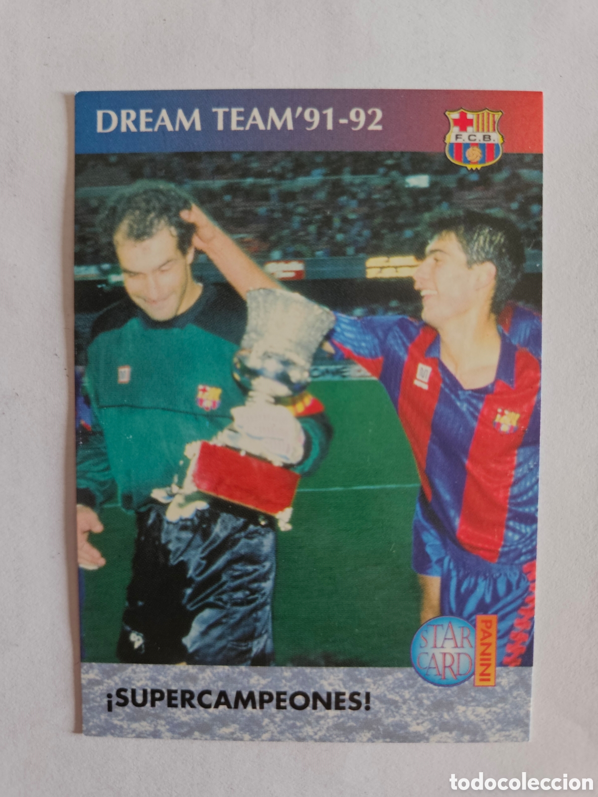 Cartes &agrave; collectionner de Football: 62 SUPERCAMPEONES-DREAM TEAM 91-92 / BAR&Ccedil;A 90/96 / DEL DREAM TEAM A LA QUINTA DEL MINI
