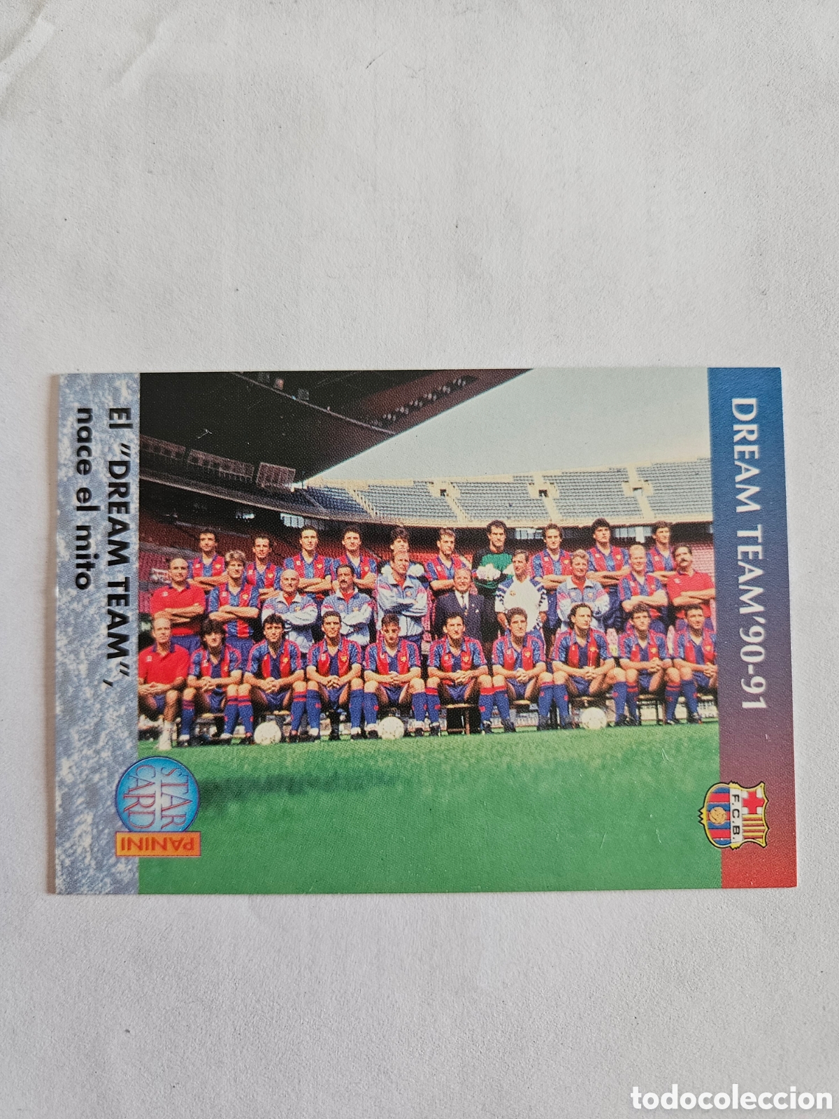 Cartes &agrave; collectionner de Football: Barcelona - Bar&ccedil;a 90-96 - N&ordm; 55 - Dream Team - Star Card Panini