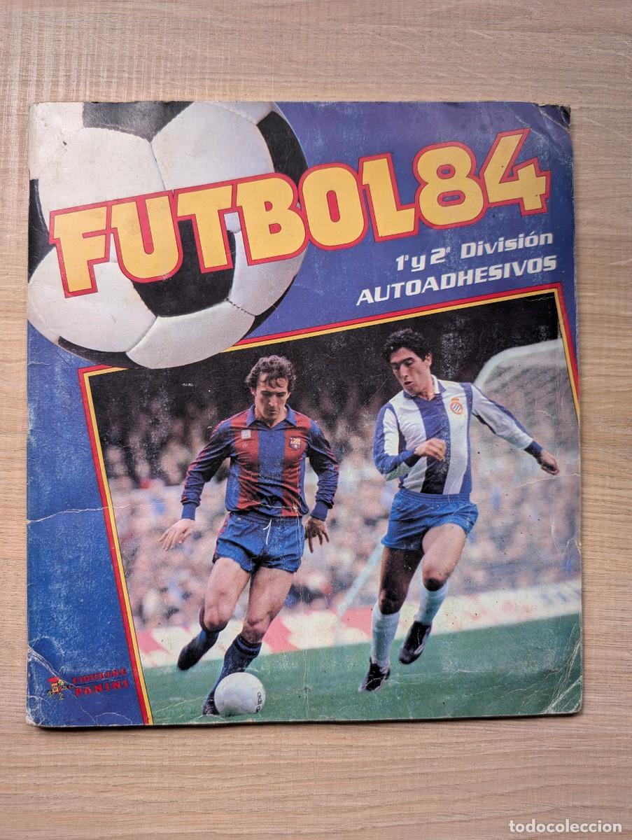 Cromos de f&uacute;tbol: &Aacute;lbum F&uacute;tbol 84 1&ordf; y 2&ordf; Divisi&oacute;n Panini COMPLETO: