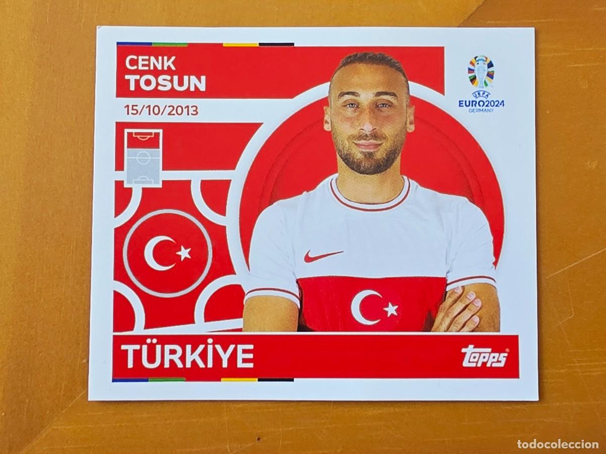 Cromos de f&uacute;tbol: TUR 19 Cenk Tosun, Turqu&iacute;a, Topps UEFA Euro 2024, Eurocopa Germany 24 sticker