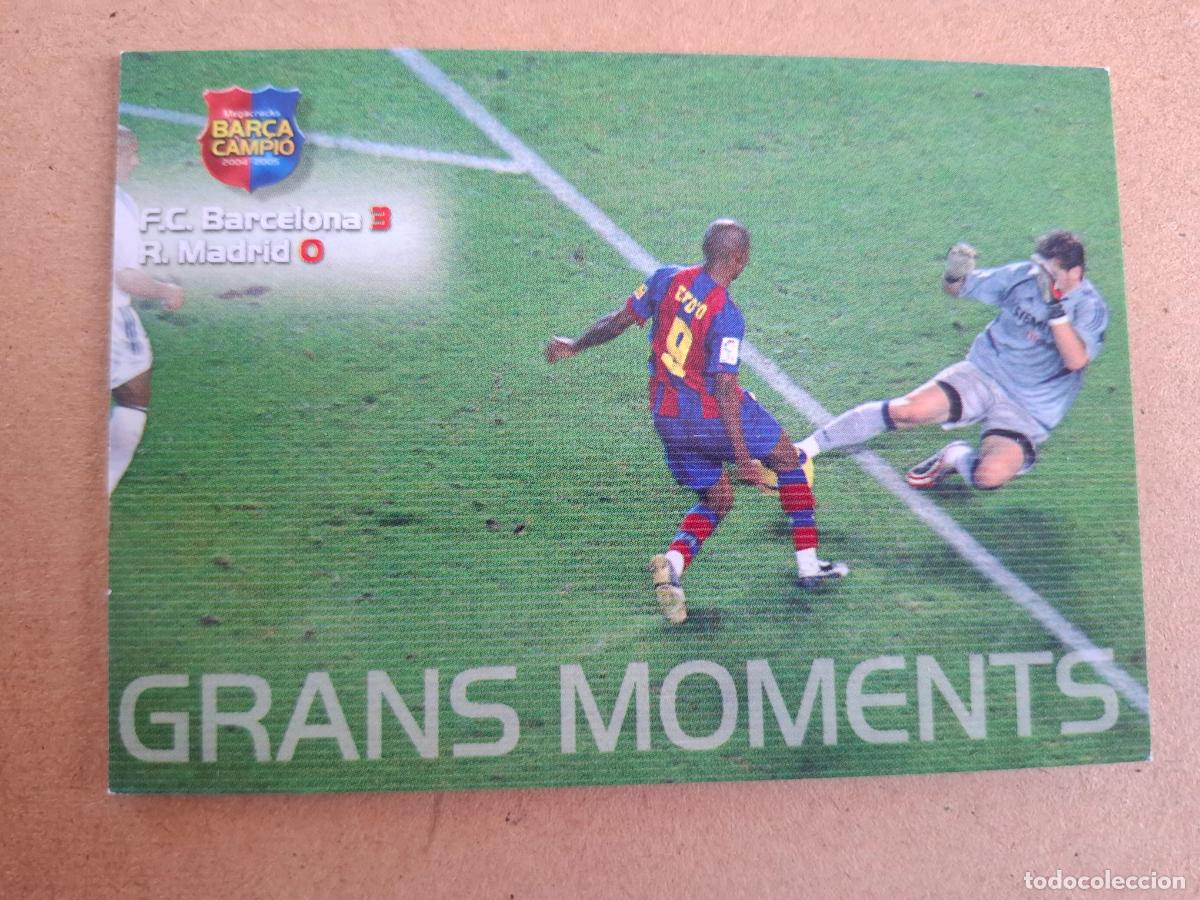 Cromos de f&uacute;tbol: BAR&Ccedil;A CAMPI&Oacute; 2004 2005 04 05 - PANINI - 111 BARCELONA 3 REAL MADRID 0 ( ETO'O ) - CP9