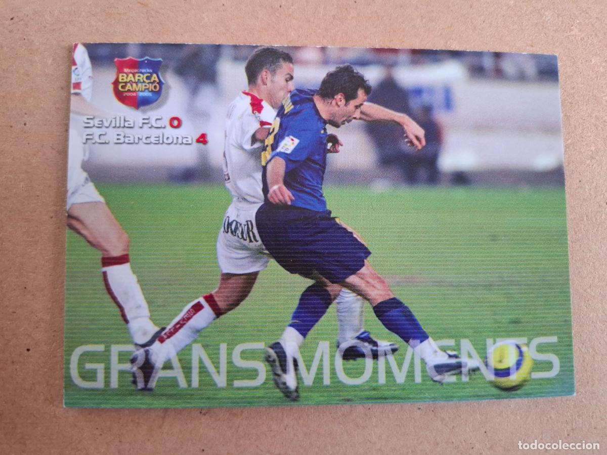 Cromos de f&uacute;tbol: BAR&Ccedil;A CAMPI&Oacute; 2004 2005 04 05 - PANINI - 113 SEVILLA 0 BARCELONA 4 ( GIULY ) - CP9