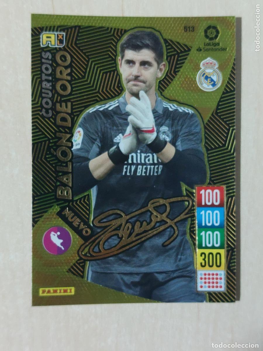 Cromos de f&uacute;tbol: FICHA N&ordm; 513 COURTOIS - ADRENALYN 21 22 - PANINI 2021 - 22 - CROMO - NUEVO BALON DE ORO