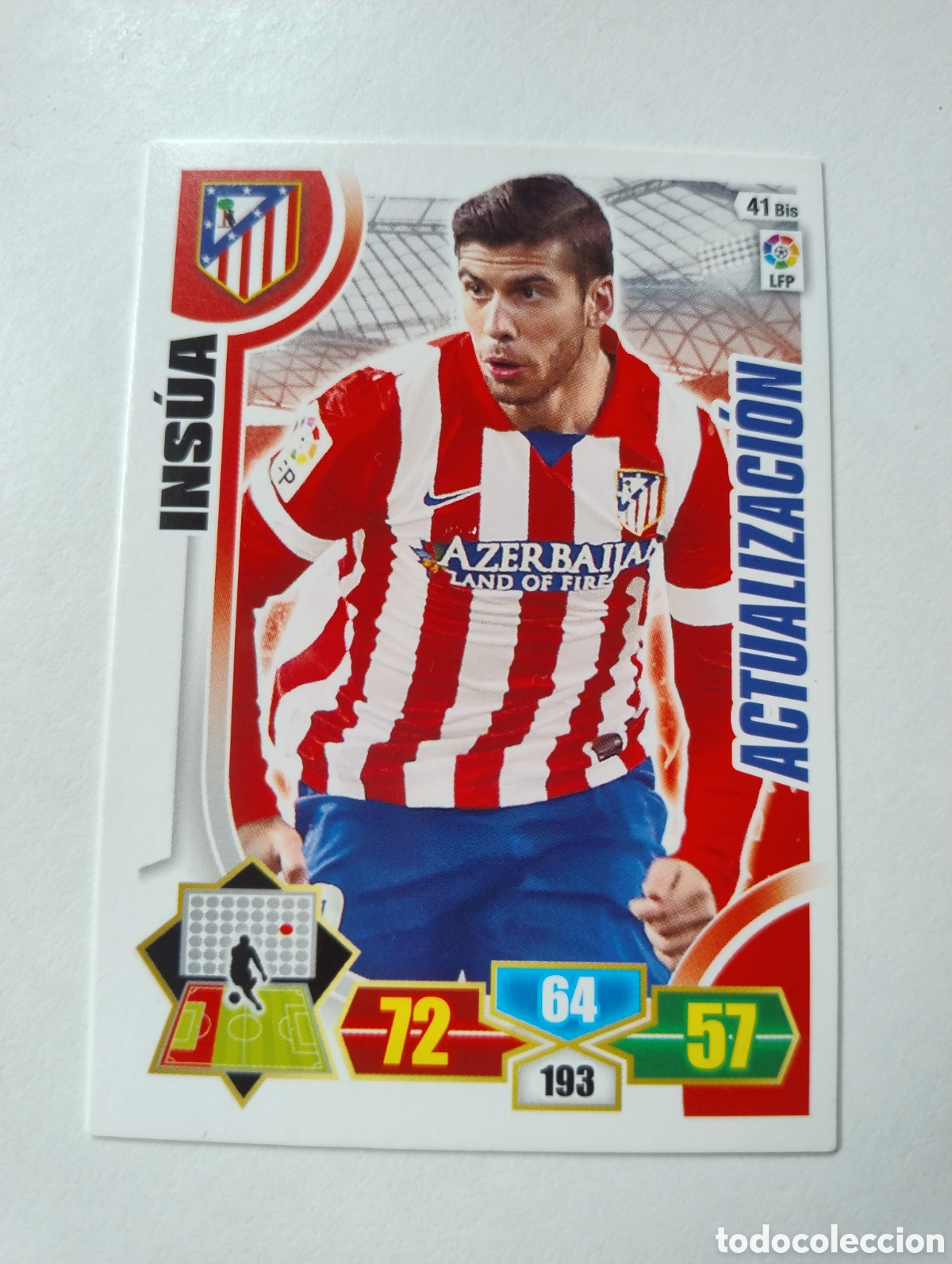 Football Stickers: 41 bis - Insua - Atl&eacute;tico de Madrid - Adrenalyn XL Liga 2013 - 2014 Actualizaci&oacute;n