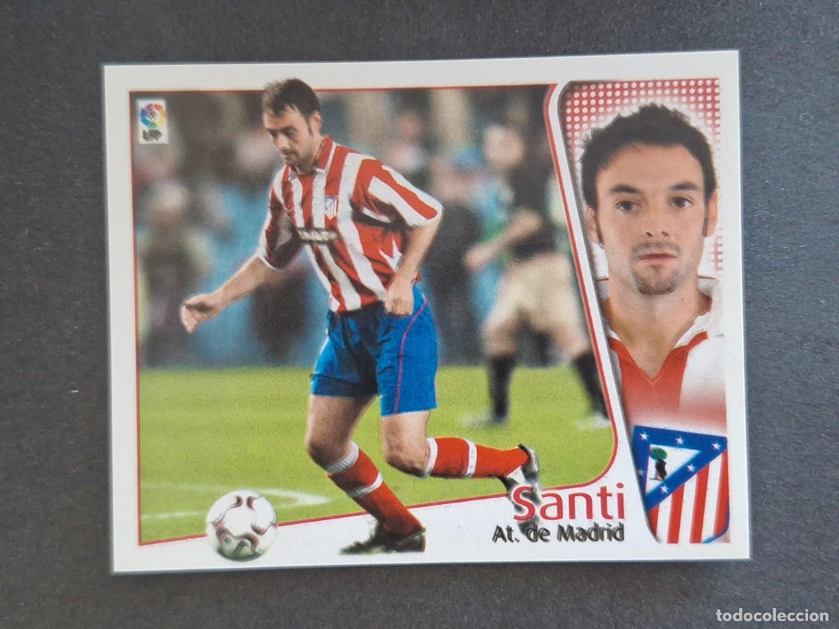 Figurine di Calcio: L4 SANTI ATLETICO DE MADRID LIGA ESTE 2004 2005 04 05 NUNCA PEGADO SIN PEGAR