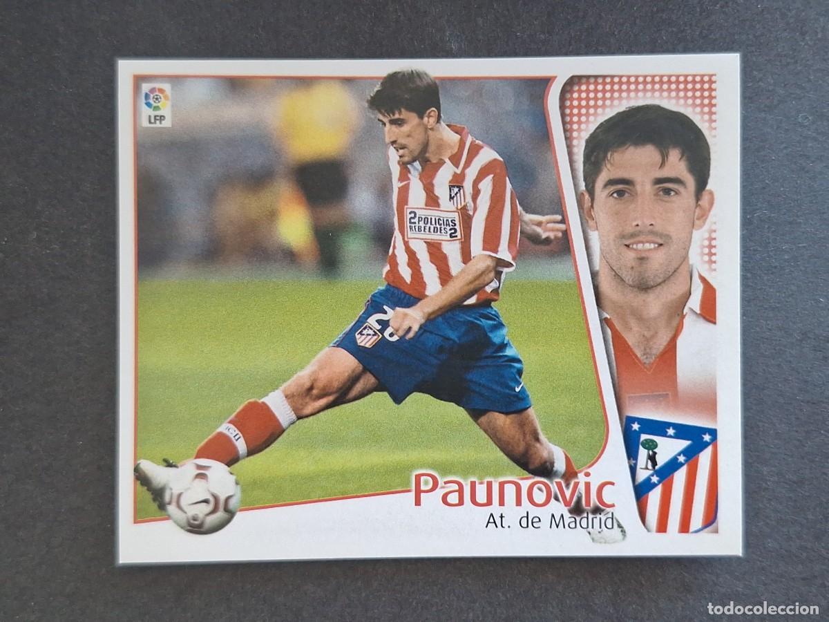 Cartes &agrave; collectionner de Football: L4 PAUNOVIC ATLETICO DE MADRID LIGA ESTE 2004 2005 04 05 NUNCA PEGADO SIN PEGAR