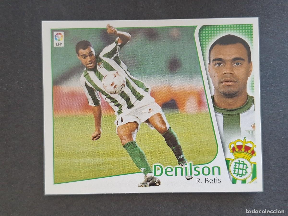 Football Stickers: L4 DENILSON REAL BETIS BALOMPIE LIGA ESTE 2004 2005 04 05 NUNCA PEGADO SIN PEGAR