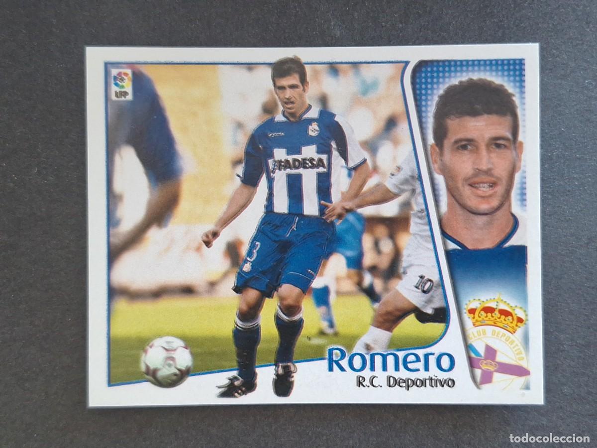 Fu&szlig;ball-Sticker: L4 ROMERO DEPORTIVO DE LA CORU&Ntilde;A LIGA ESTE 2004 2005 04 05 NUNCA PEGADO SIN PEGAR