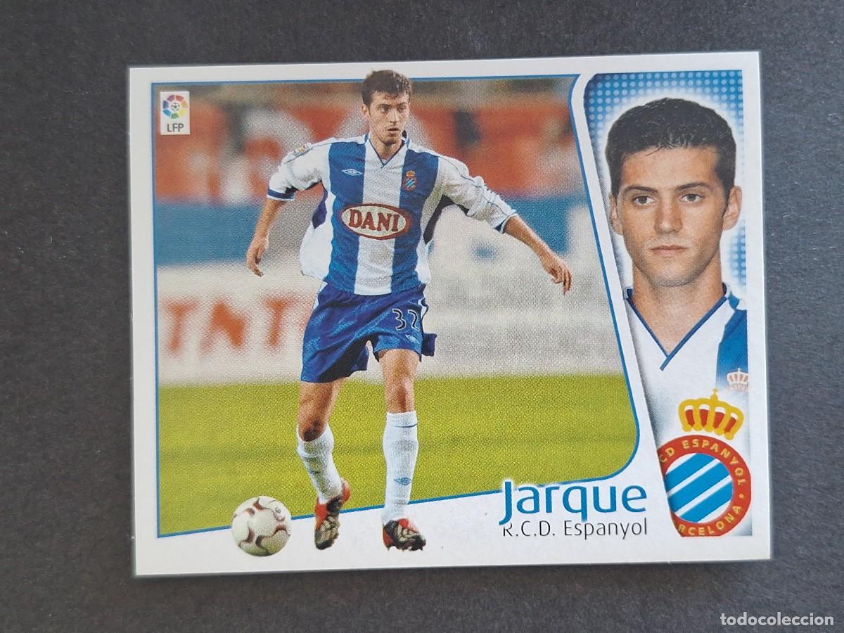 Cromos de Futebol: L4 JARQUE R. C. D. ESPA&Ntilde;OL LIGA ESTE 2004 2005 04 05 NUNCA PEGADO SIN PEGAR