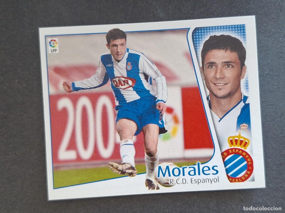 Cromos de f&uacute;tbol: L4 MORALES R. C. D. ESPA&Ntilde;OL LIGA ESTE 2004 2005 04 05 NUNCA PEGADO SIN PEGAR