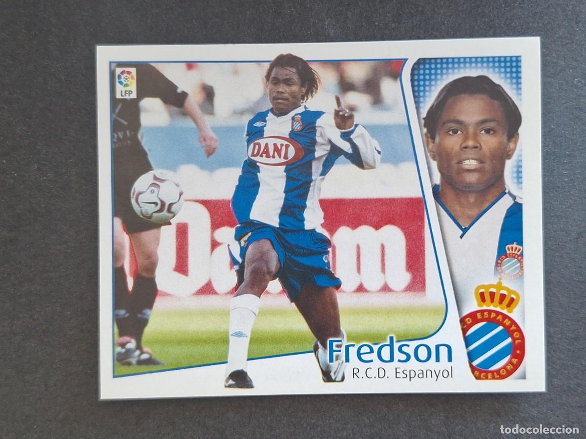 Cromos de f&uacute;tbol: L4 FREDSON R. C. D. ESPA&Ntilde;OL LIGA ESTE 2004 2005 04 05 NUNCA PEGADO SIN PEGAR