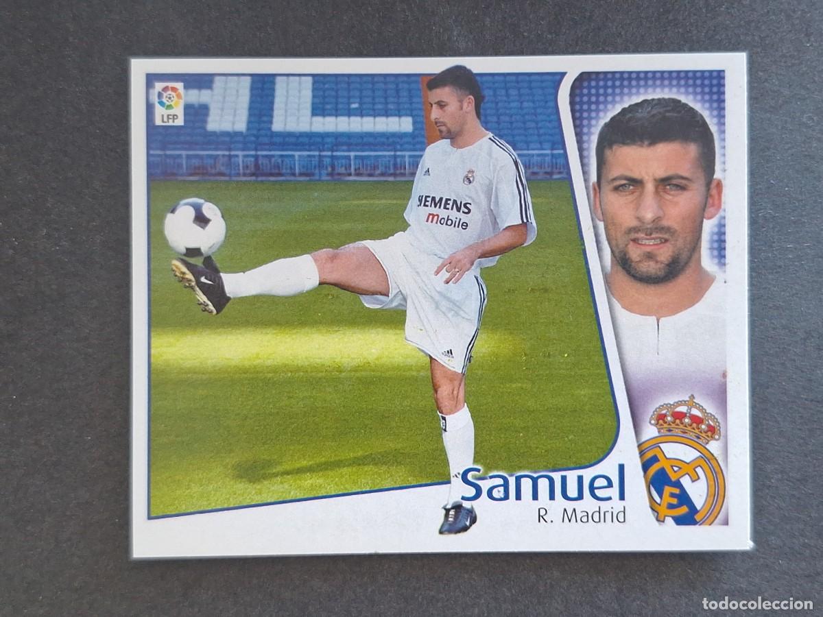 Cromos de f&uacute;tbol: L4 SAMUEL REAL MADRID LIGA ESTE 2004 2005 04 05 NUNCA PEGADO SIN PEGAR
