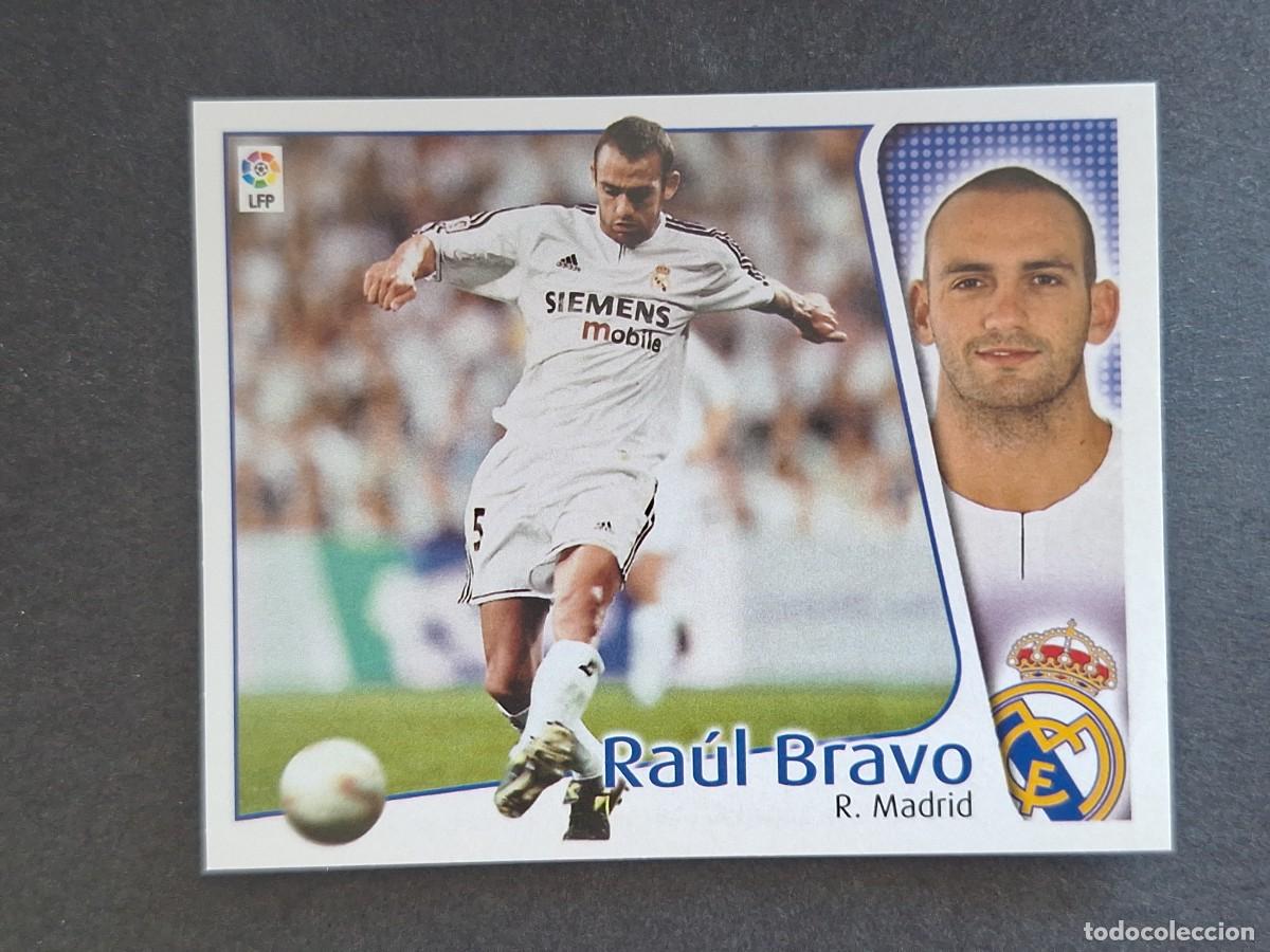 Cromos de f&uacute;tbol: L4 RAUL BRAVO REAL MADRID LIGA ESTE 2004 2005 04 05 NUNCA PEGADO SIN PEGAR