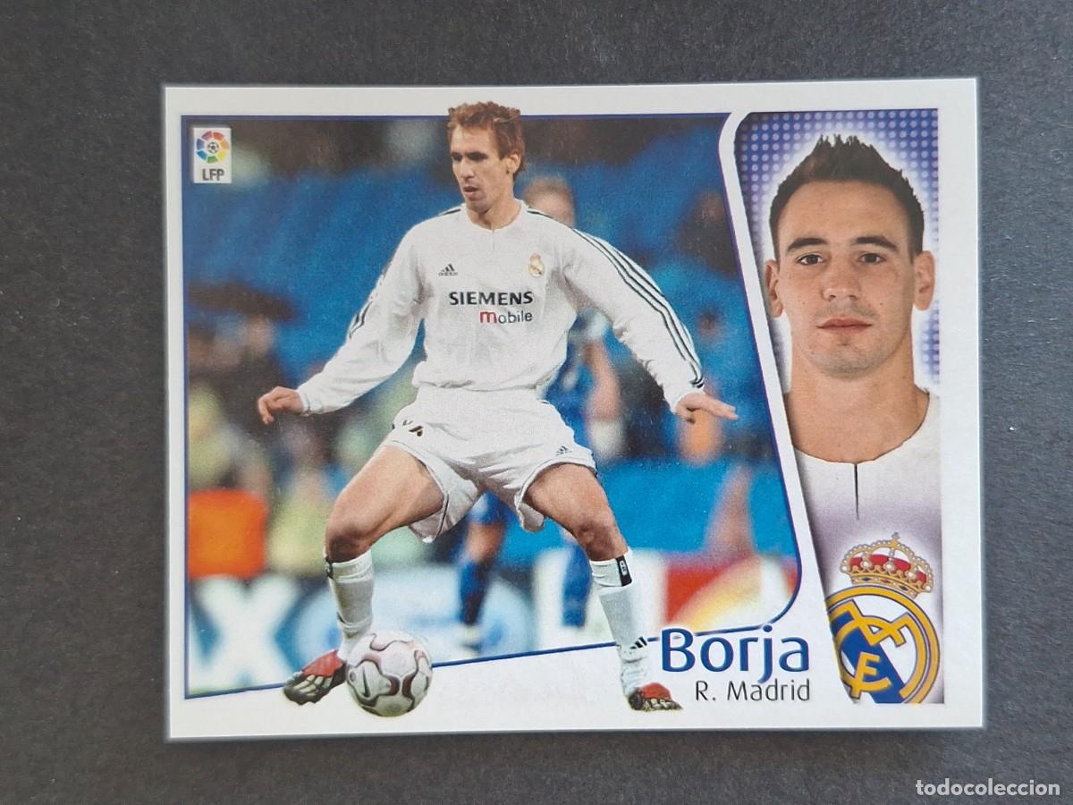 Cartes &agrave; collectionner de Football: L4 BORJA REAL MADRID LIGA ESTE 2004 2005 04 05 NUNCA PEGADO SIN PEGAR