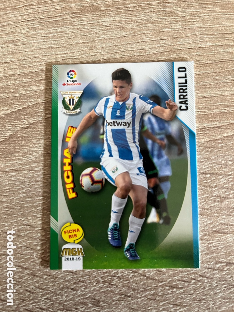 Cromos de f&uacute;tbol: 317 BIS CARRILLO NUEVA FICHA FICHAJE MEGACRACKS MGK 2018 2019 18 19 LEGAN&Eacute;S