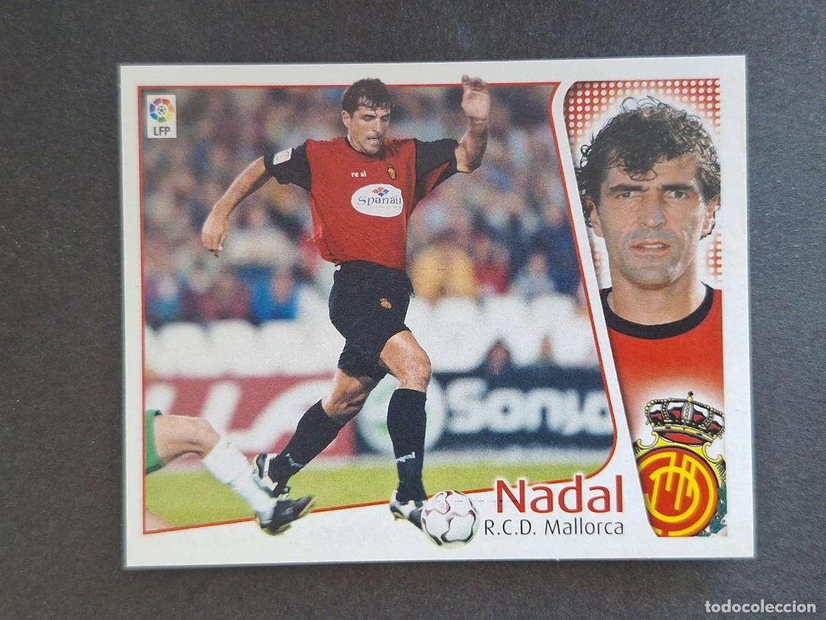 Cromos de Futebol: L4 NADAL R. C. D. MALLORCA LIGA ESTE 2004 2005 04 05 NUNCA PEGADO SIN PEGAR