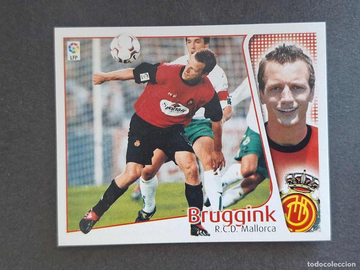 Cromos de Futebol: L4 BRUGGINK R. C. D. MALLORCA LIGA ESTE 2004 2005 04 05 NUNCA PEGADO SIN PEGAR