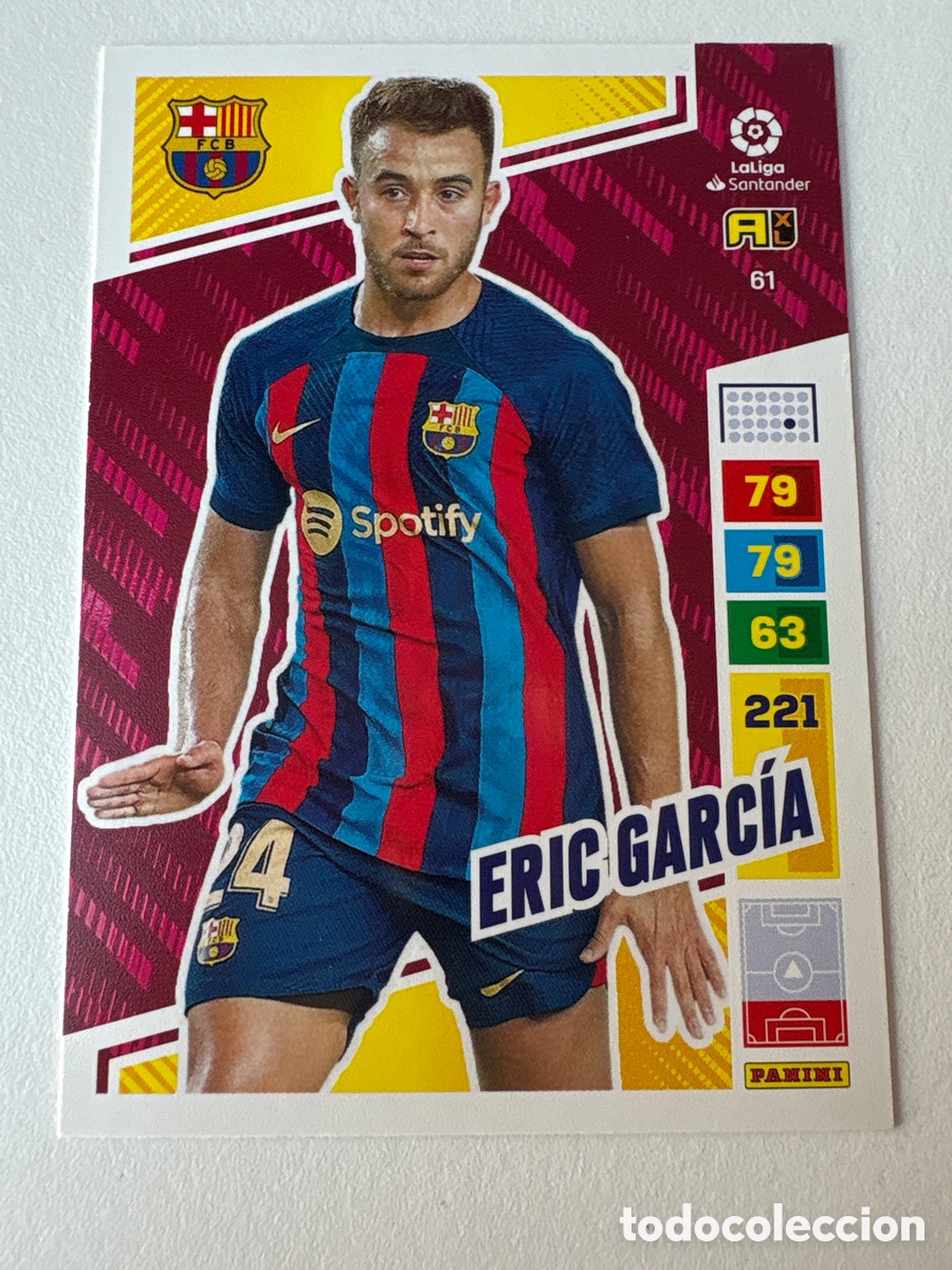 Cromos de f&uacute;tbol: Carta Eric Garc&iacute;a 61 Bar&ccedil;a Adrenalyn 2022-23