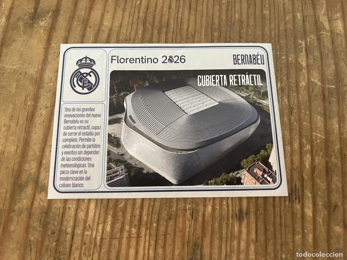 Cromos de Futebol: R31955 CROMO SIN PEGAR NUNCA PEGADO REAL MADRID FLORENTINO 2026 CUBIERTA ESTADIO SANTIAGO BERNABEU