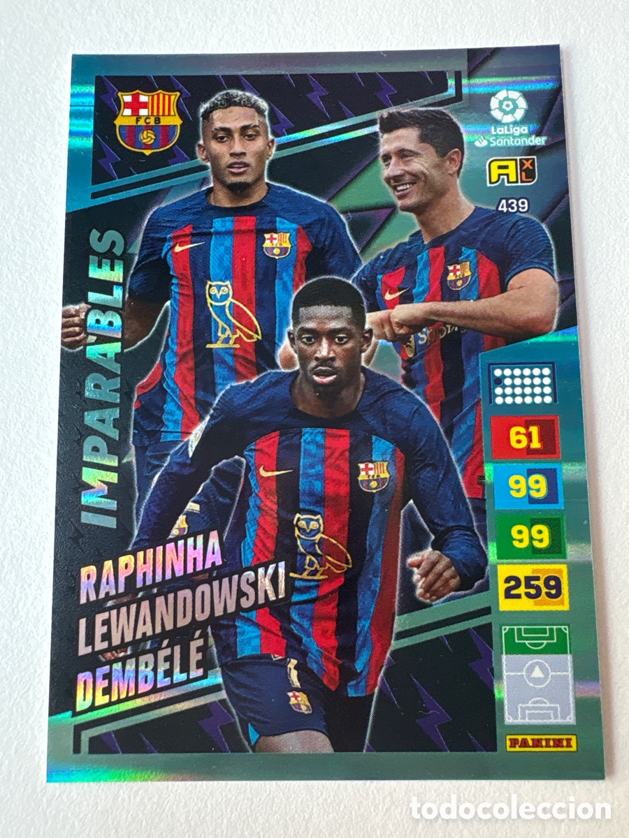 Cromos de Futebol: Carta Raphina Lewandowski y Demb&eacute;l&eacute; Imparables 439 Bar&ccedil;a Adrenalyn 2022-23
